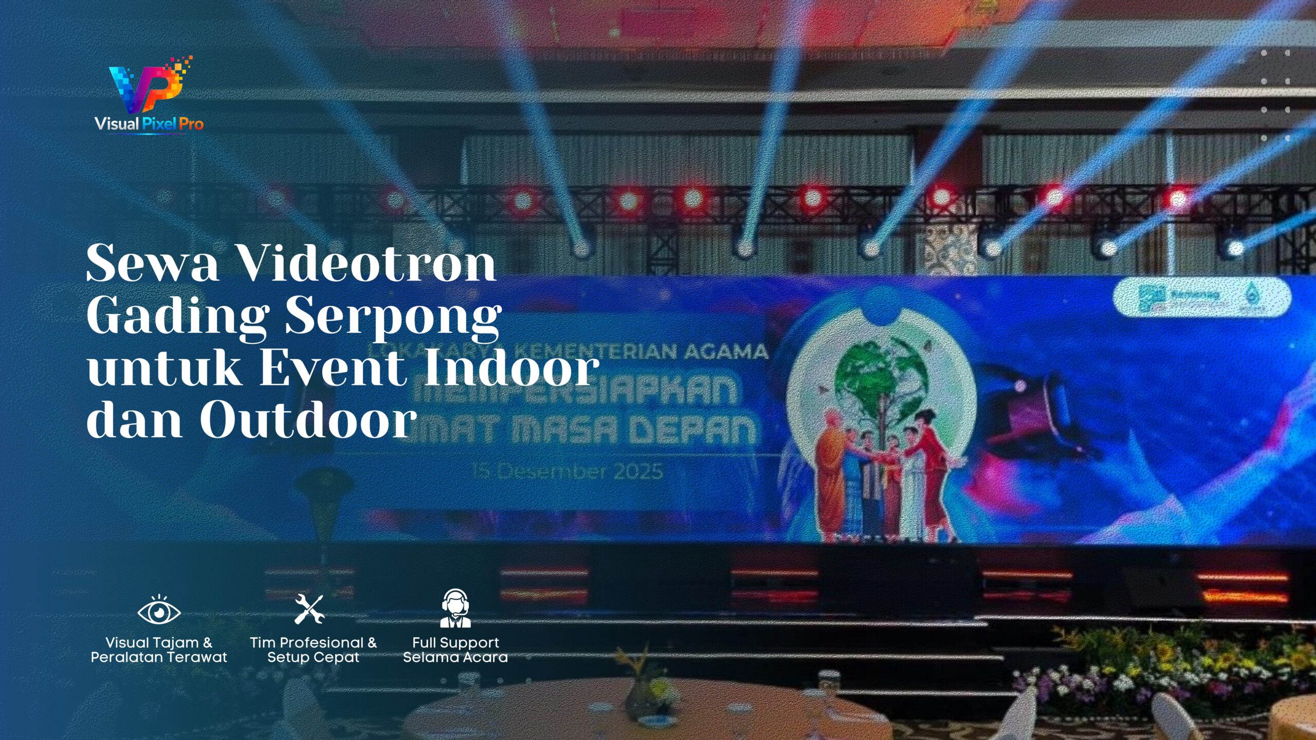 Sewa Videotron Gading Serpong untuk Event Indoor dan Outdoor