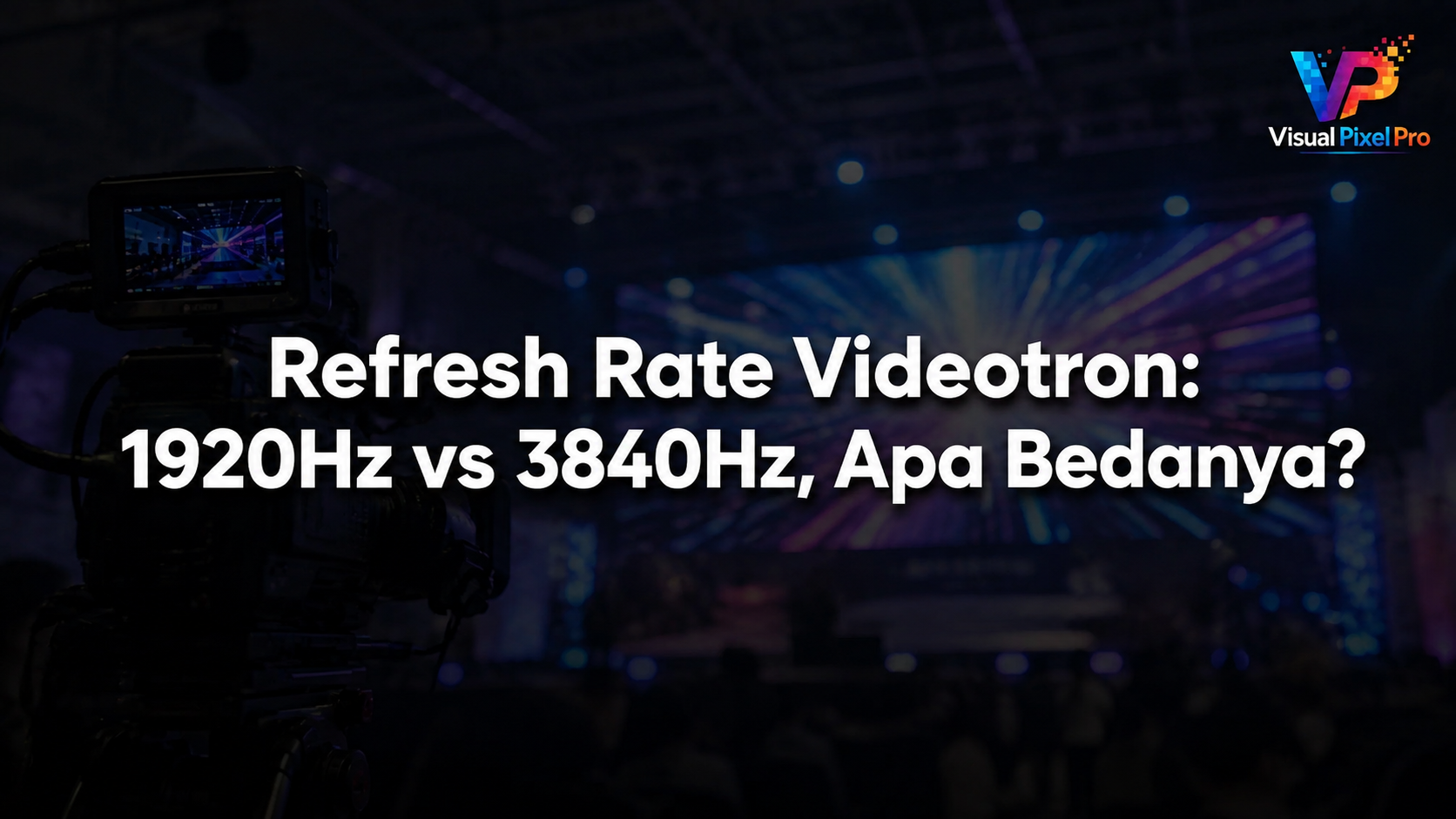 Refresh Rate Videotron 1920Hz vs 3840Hz